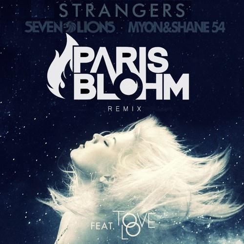 Seven Lions - Strangers (Paris Blohm Remix)