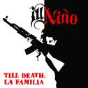 Till Death, La Familia专辑