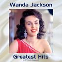 Wanda Jackson Greatest Hits (All Tracks Remastered)专辑