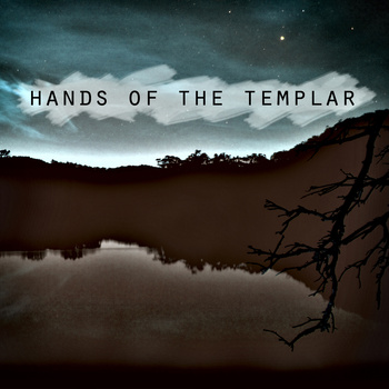 Hands of the Templar专辑