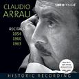 Piano Recital: Arrau, Claudio - MOZART, W.A. / BEETHOVEN, L.V. / SCHUMANN, R. / DEBUSSY, C / CHOPIN,