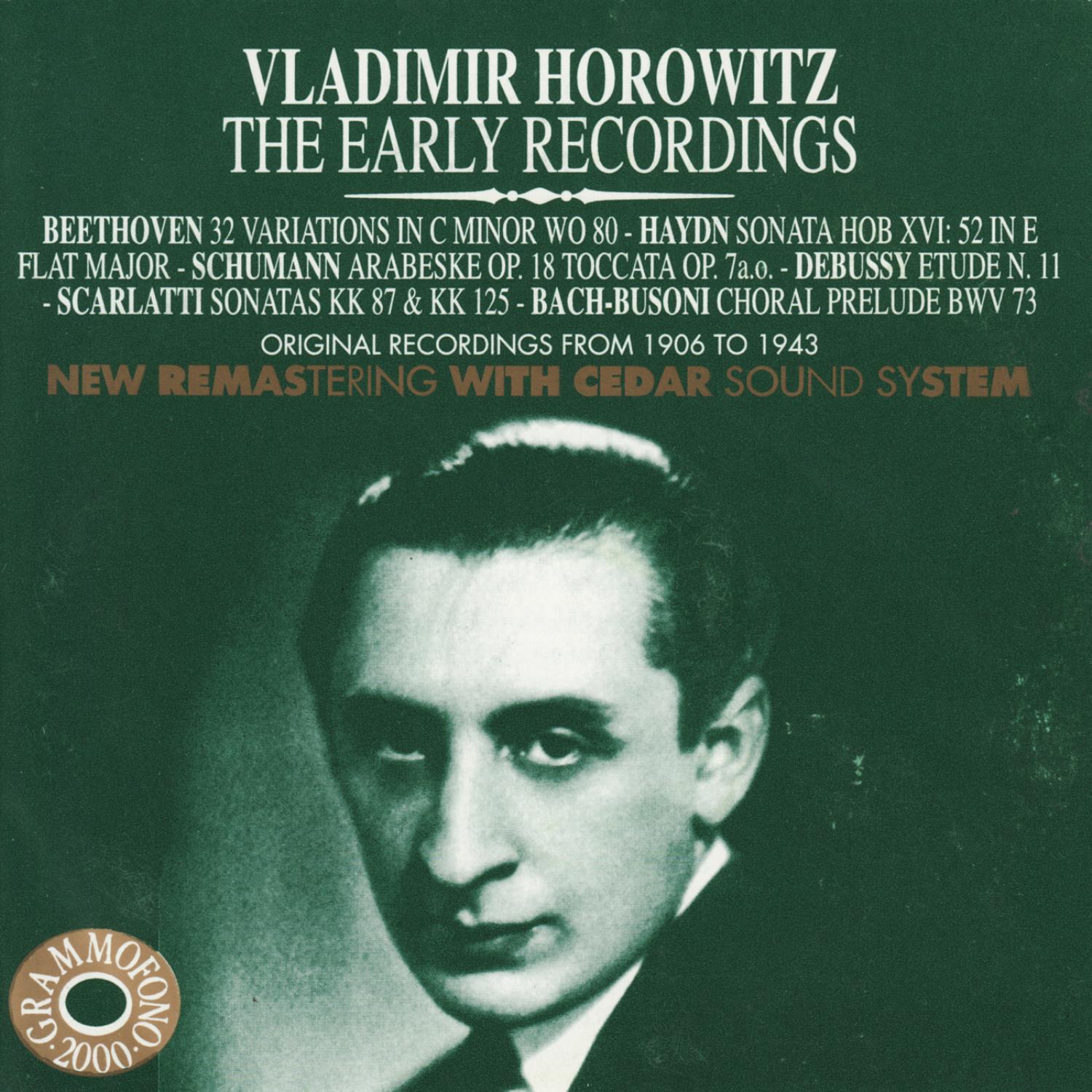 Vladimir Horowitz - The Early Recordings专辑