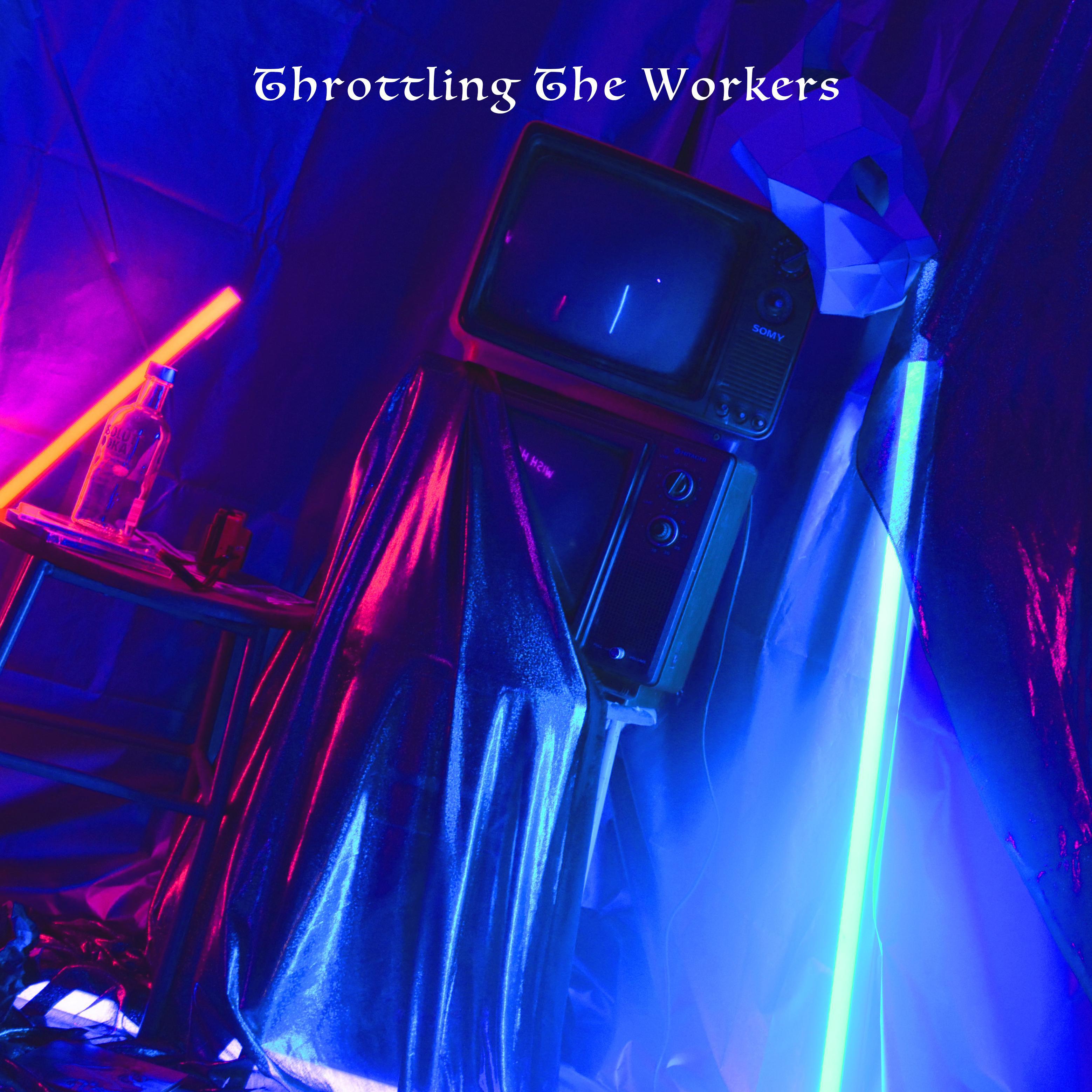 Throttling The Workers专辑