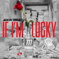 Jason Derulo - If I'm Lucky (VS karaoke) 带和声伴奏