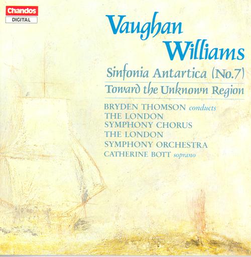 VAUGHAN WILLIAMS: Symphony No. 7 / Toward the Unknown Region