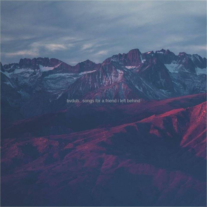 Songs for a Friend I Left Behind