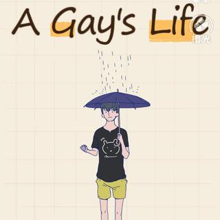 A Gay's Life