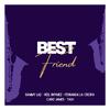 Reel Rhymez - Best Friend