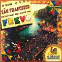 O Rio São Francisco Deságua no Mar do Frevo (Carnaval 2013)专辑