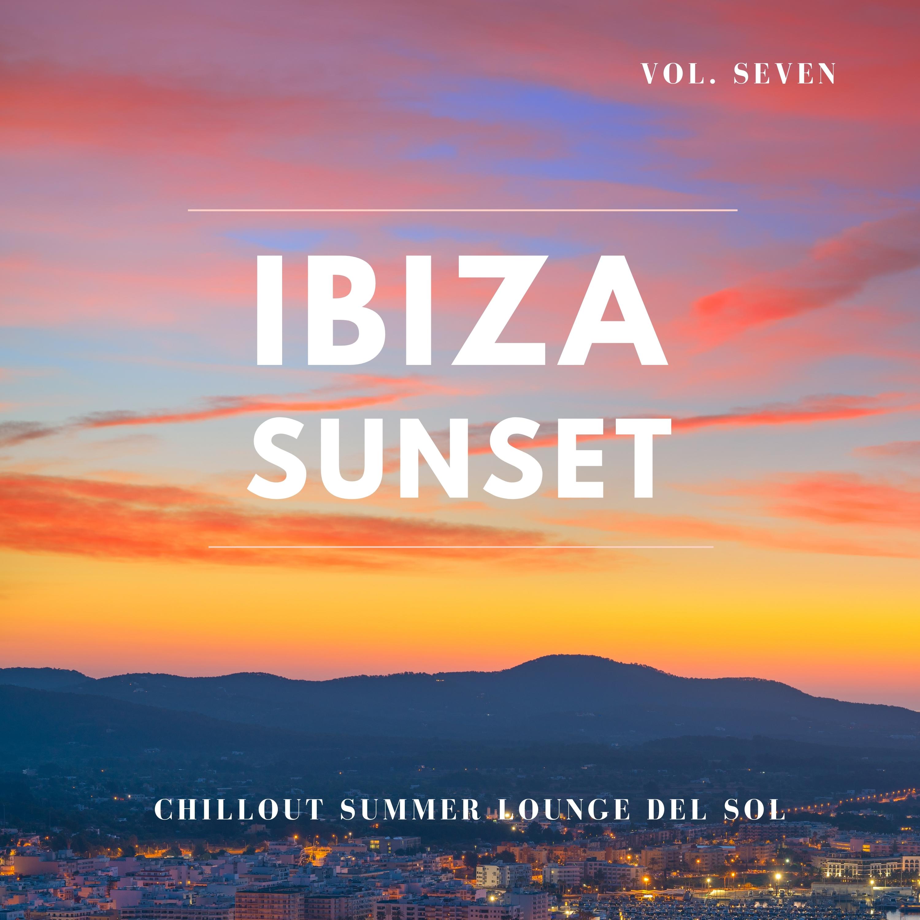 Ibiza Sunset Vol.2. End of Summer Soleil Fisher. 7 chill