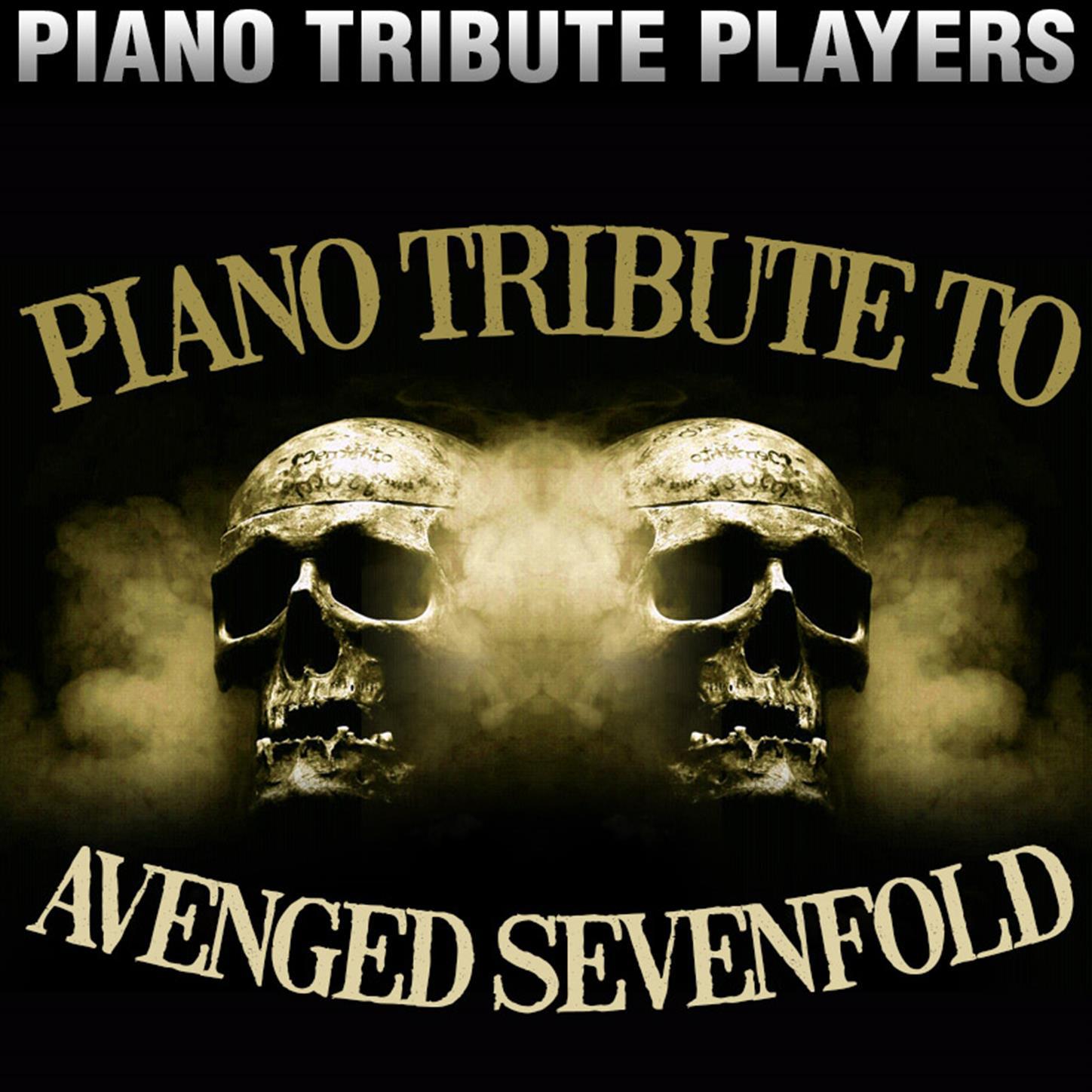 Piano Tribute to Avenged Sevenfold专辑