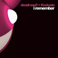 I Remember (Remixes)