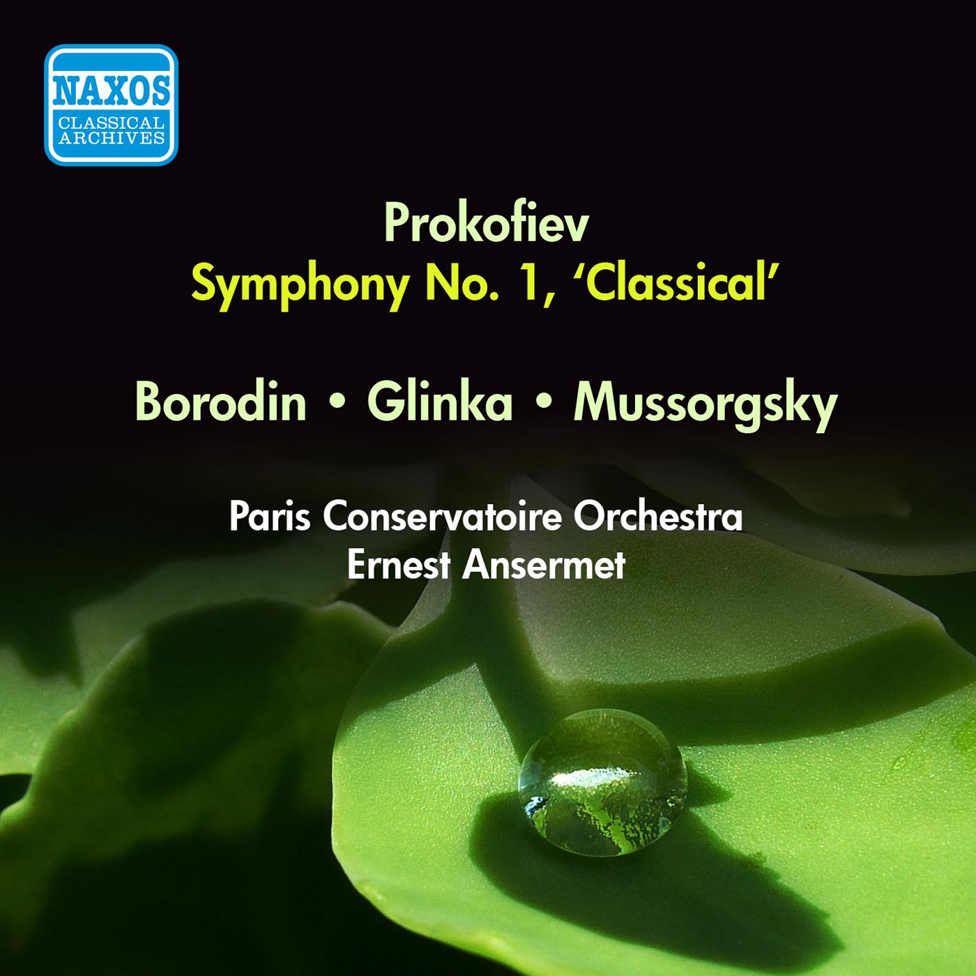 PROKOFIEV, S.: Symphony No. 1, "Classical" / MUSSORGSKY, M.: A Night on the Bare Mountain (Ansermet) (1953)
