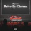 XI - Drive-By Cinema (feat. Marco Polo)