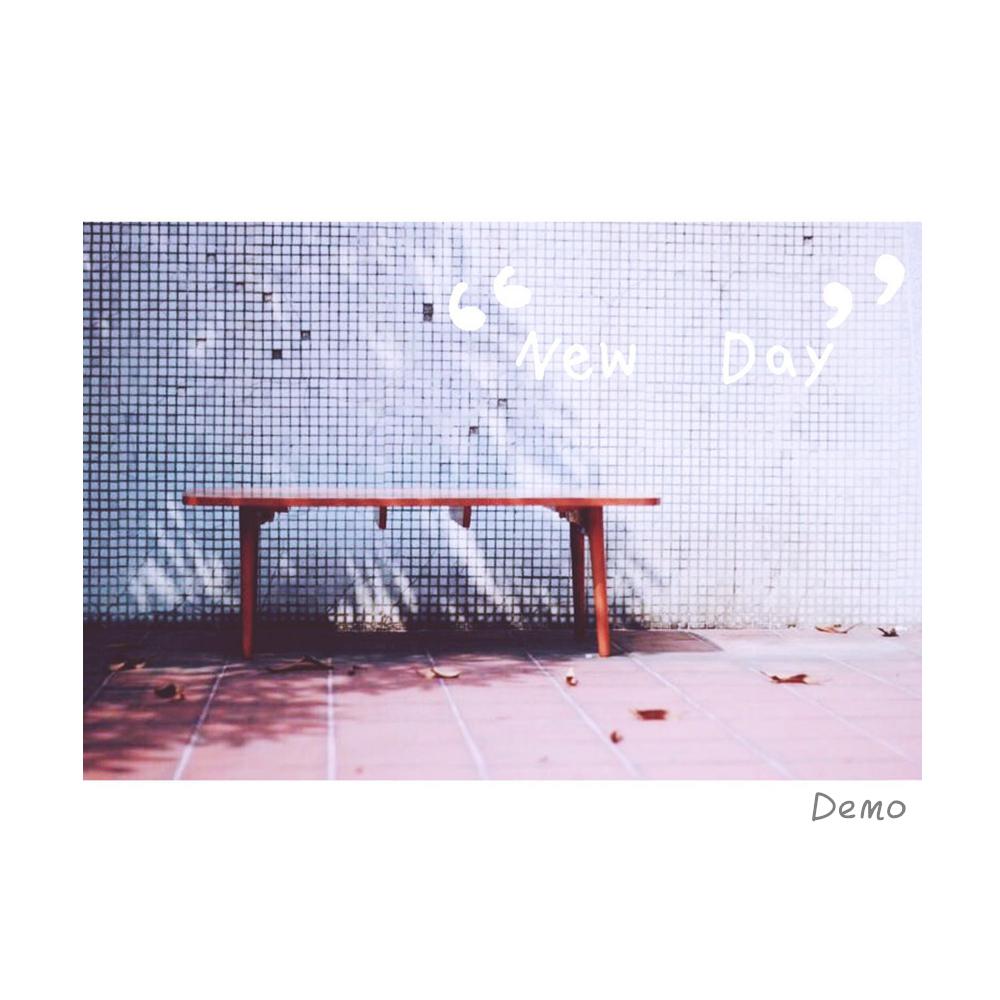 New Day (DEMO)专辑