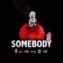 Somebody