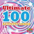 Ultimate 100 Activity Songs