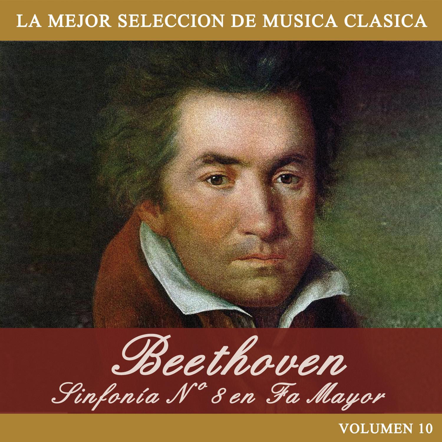 Beethoven: Sinfonia No. 8 en Fa Mayor专辑