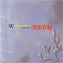 40 Seasons Best of Skid Row专辑