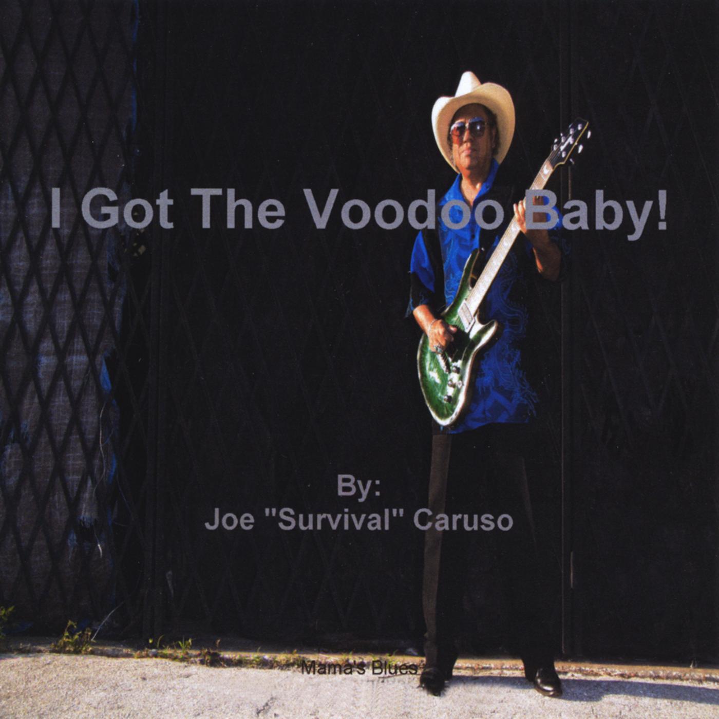 I Got The VooDoo Baby !