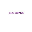 Jazz Remix专辑