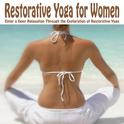 Restorative Yoga for Women专辑