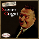 Canciones Con Historia: Xavier Cugat专辑