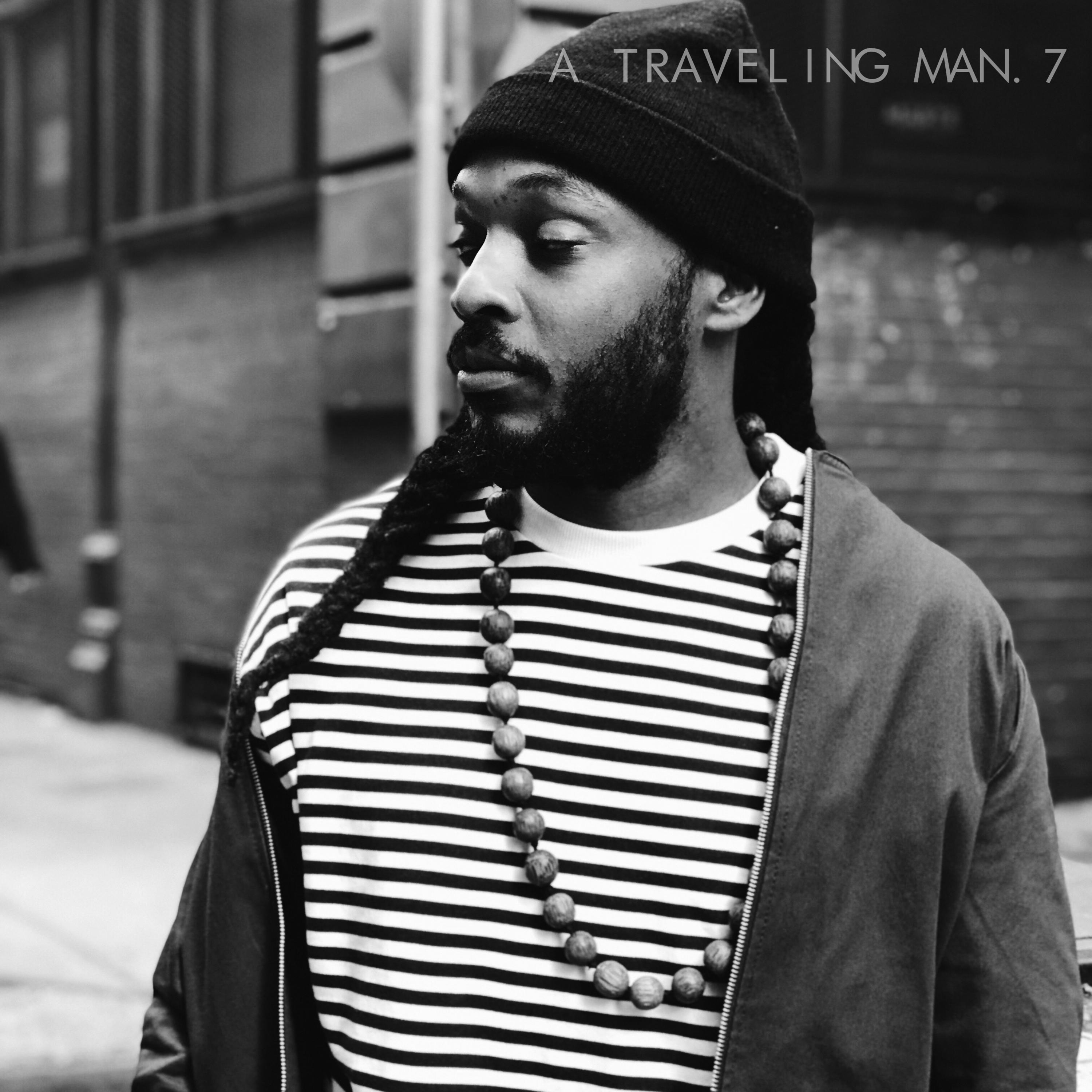 A Traveling Man. 7