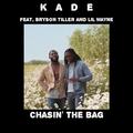 Chasin' The Bag (feat. Bryson Tiller & Lil Wayne)