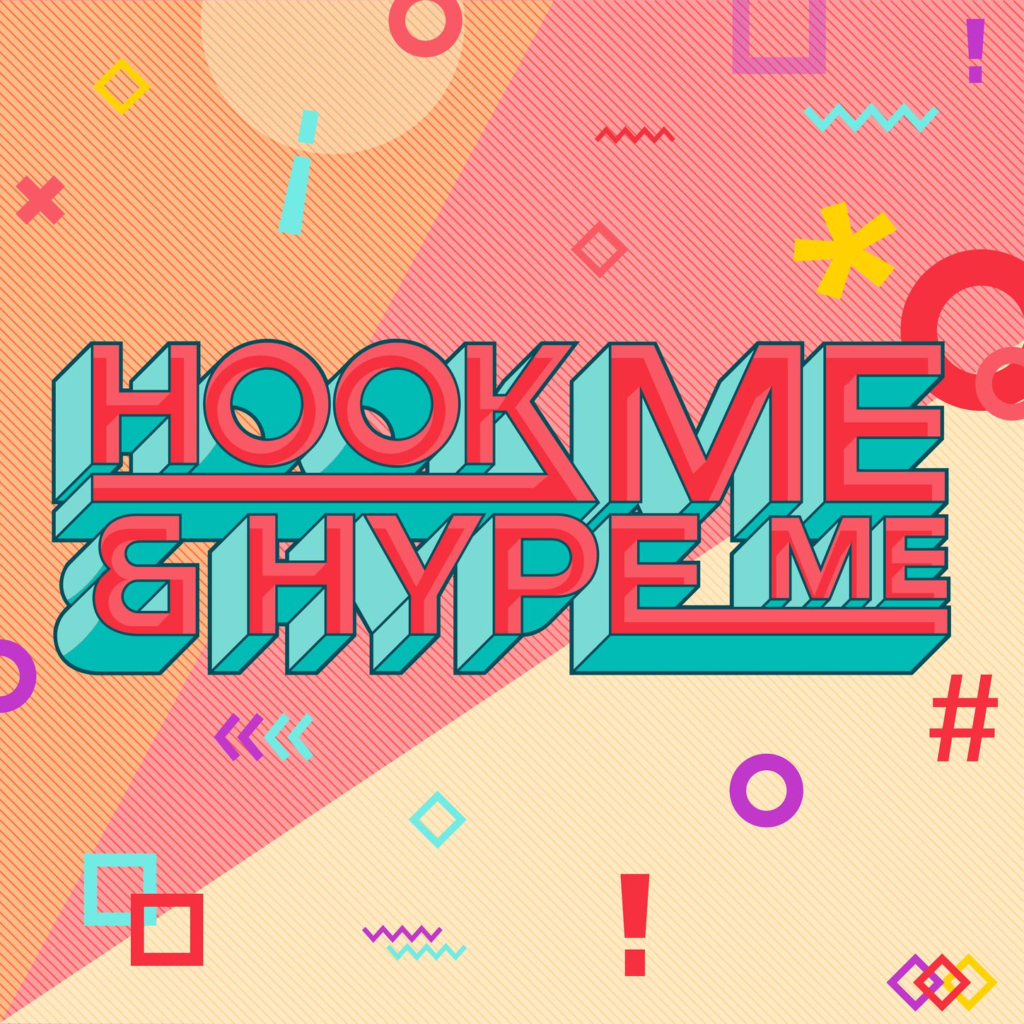 Hook Me & Hype Me专辑