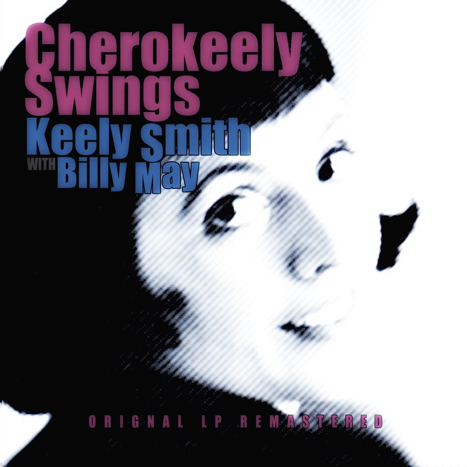Cherokeely Swings (Remastered)