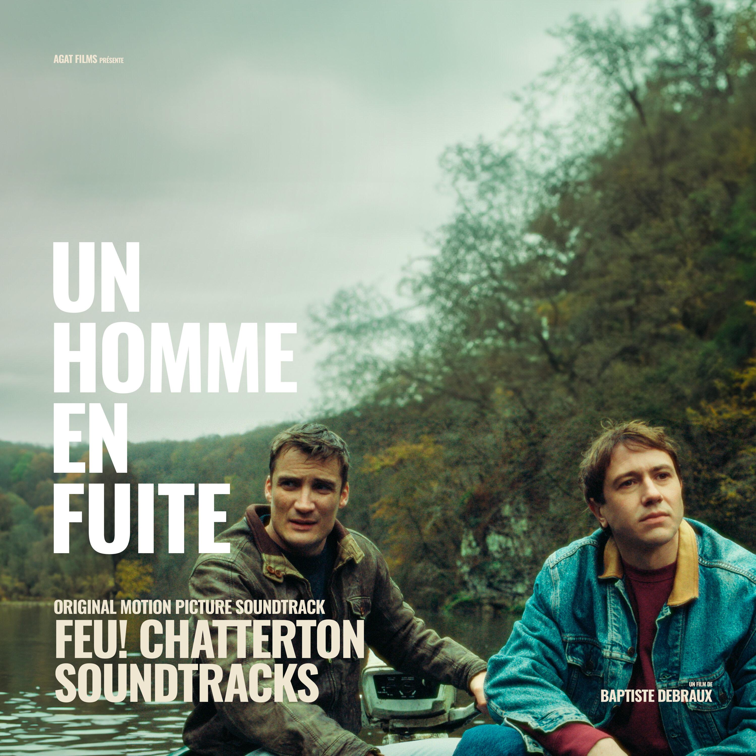 Feu! Chatterton Soundtracks - Moi vivant (Du film 