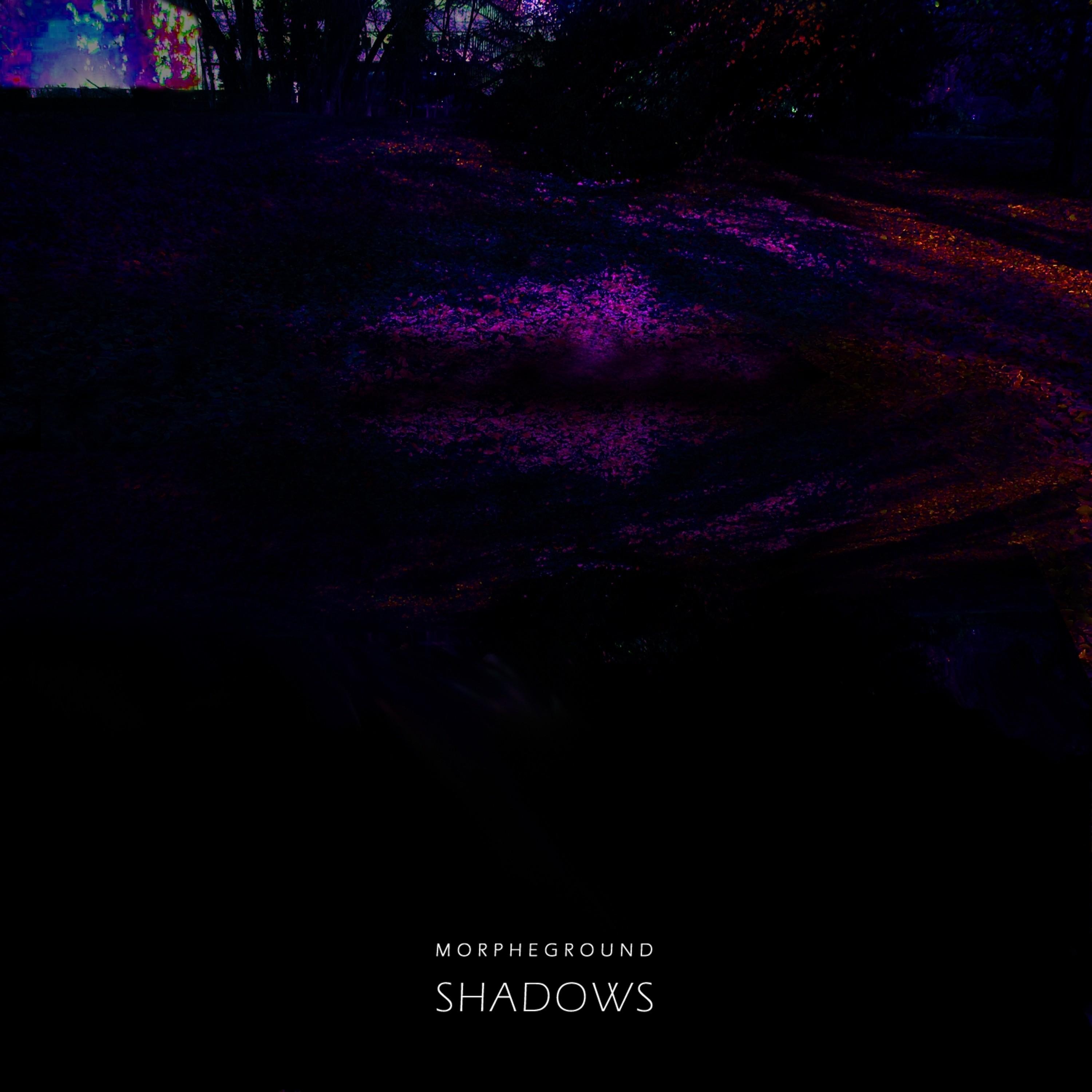 Shadows