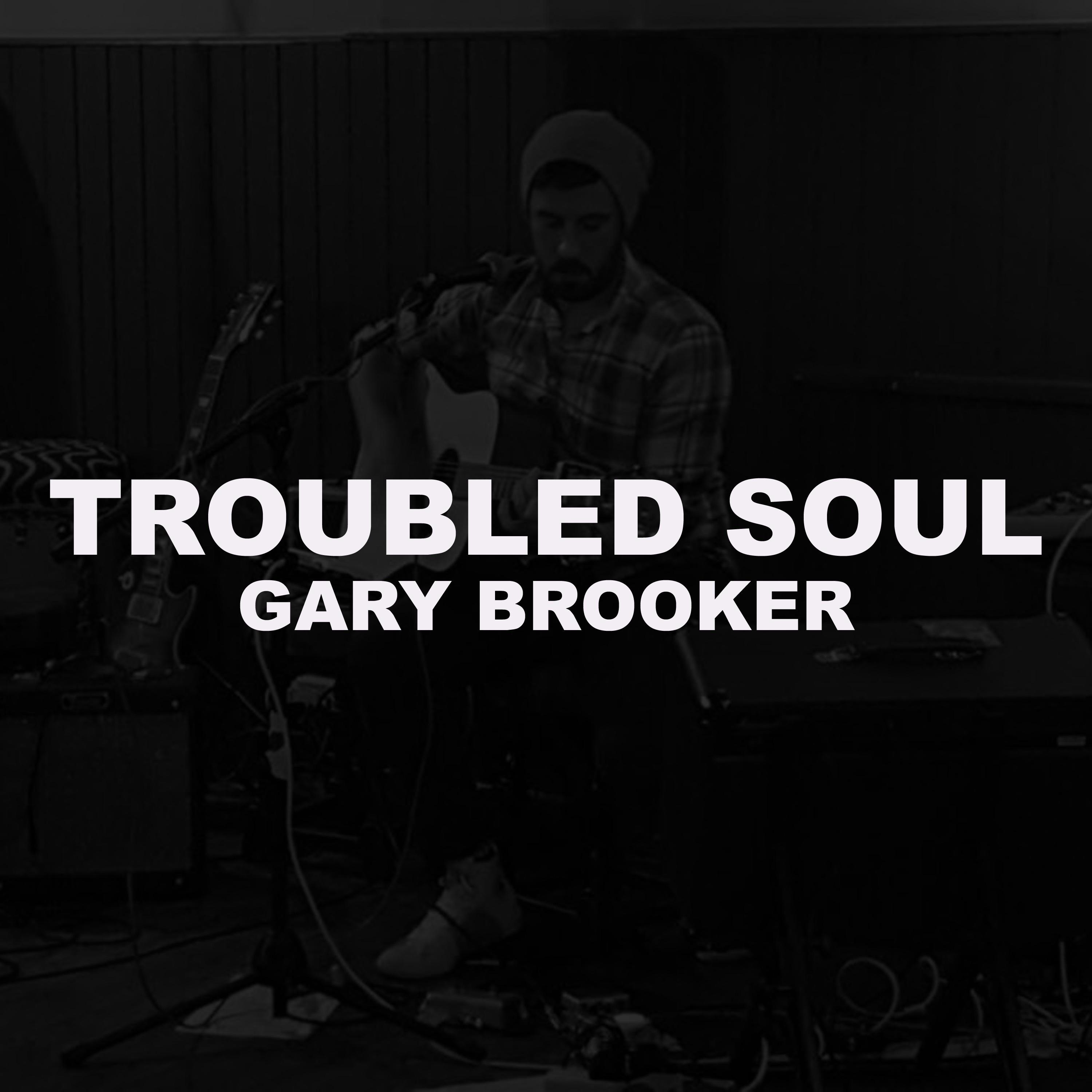 Troubled Soul
