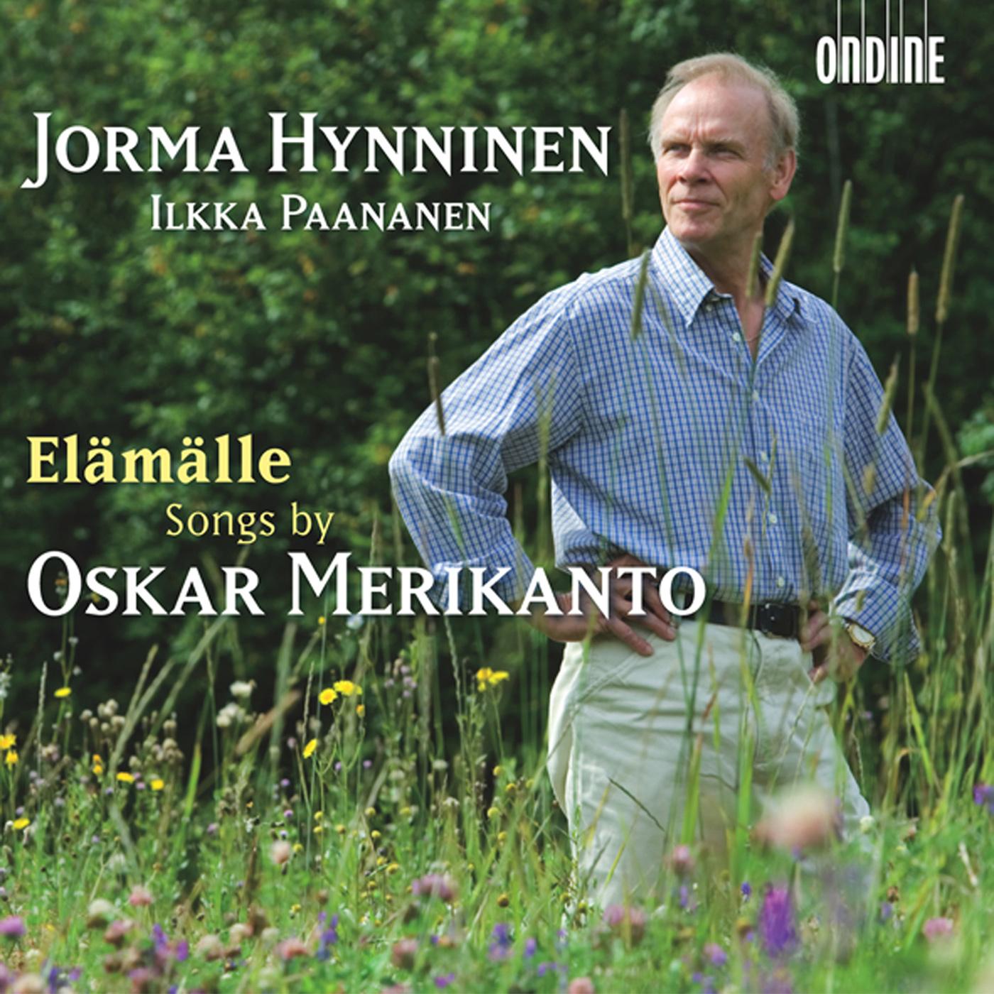 MERIKANTO, O.: Songs (Hynninen)