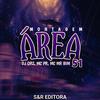 DJ QRZ - Montagem Área 51