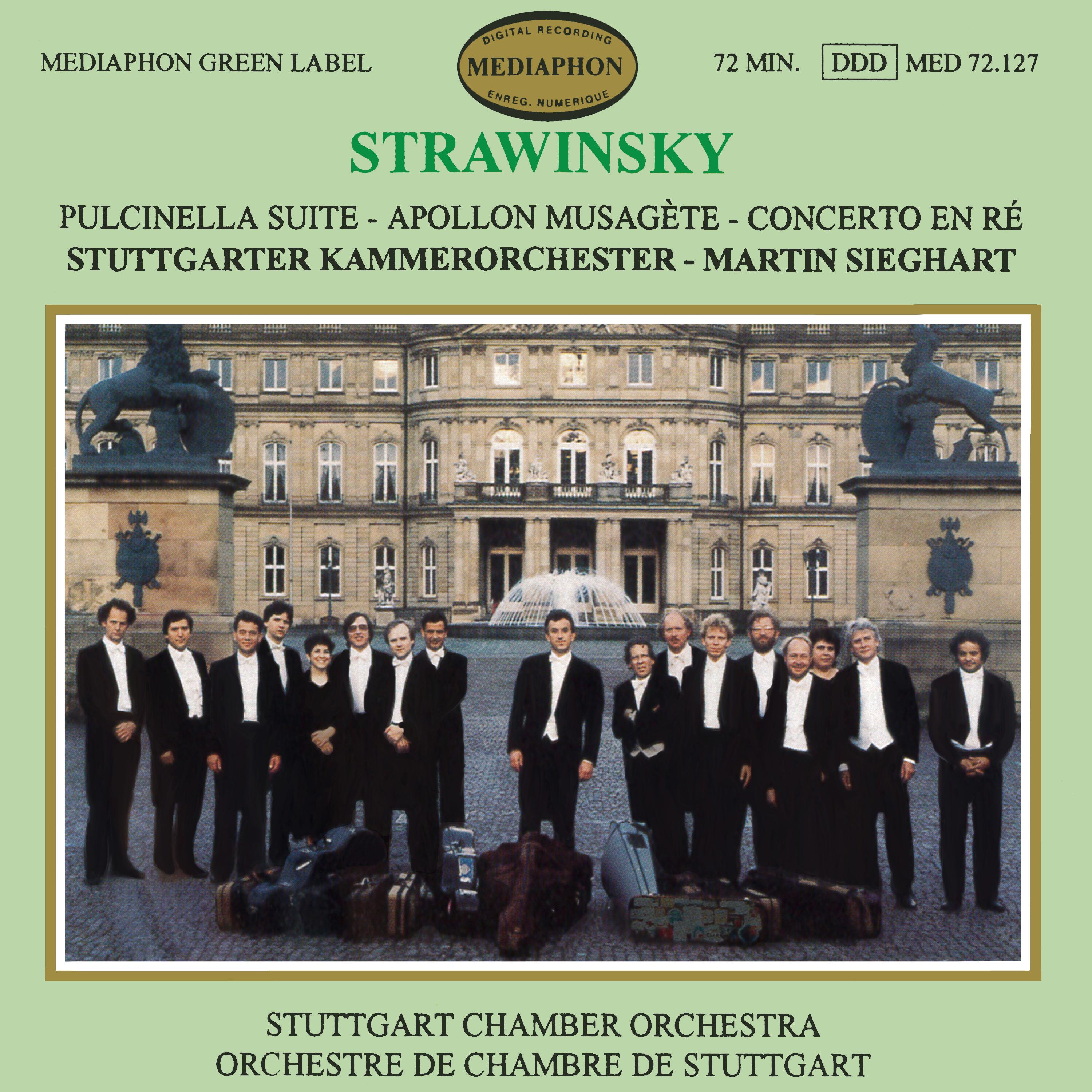 Stravinsky: Pulcinella Suite, Apollon Musagète, Concerto in D