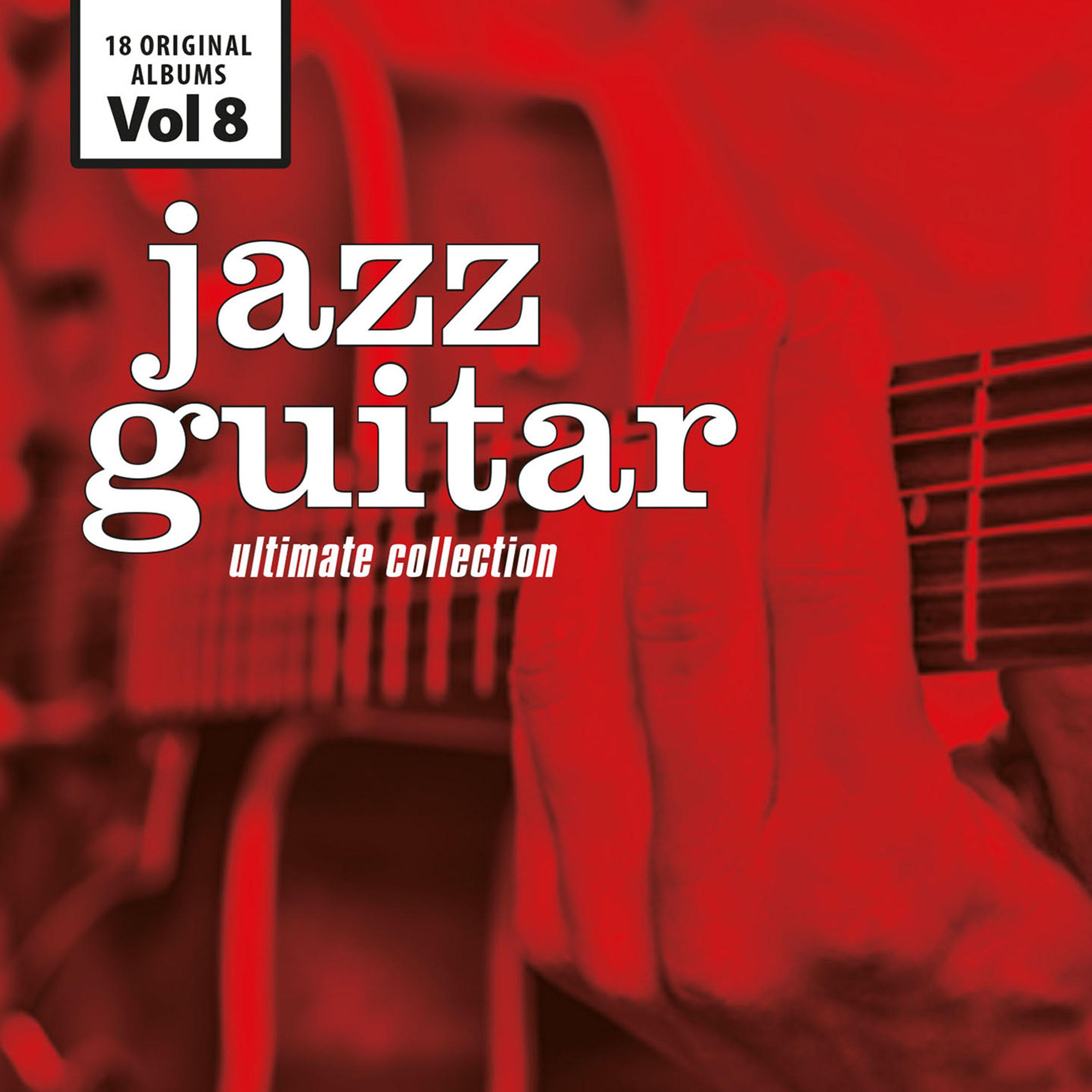 Jazz Guitar - Ultimate Collection, Vol. 8