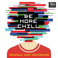 Be More Chill (musical) (Will Connolly & George Salazar) - Two Player Game (Karaoke Version) 带和声伴奏