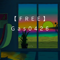 【FREE】Gas0426