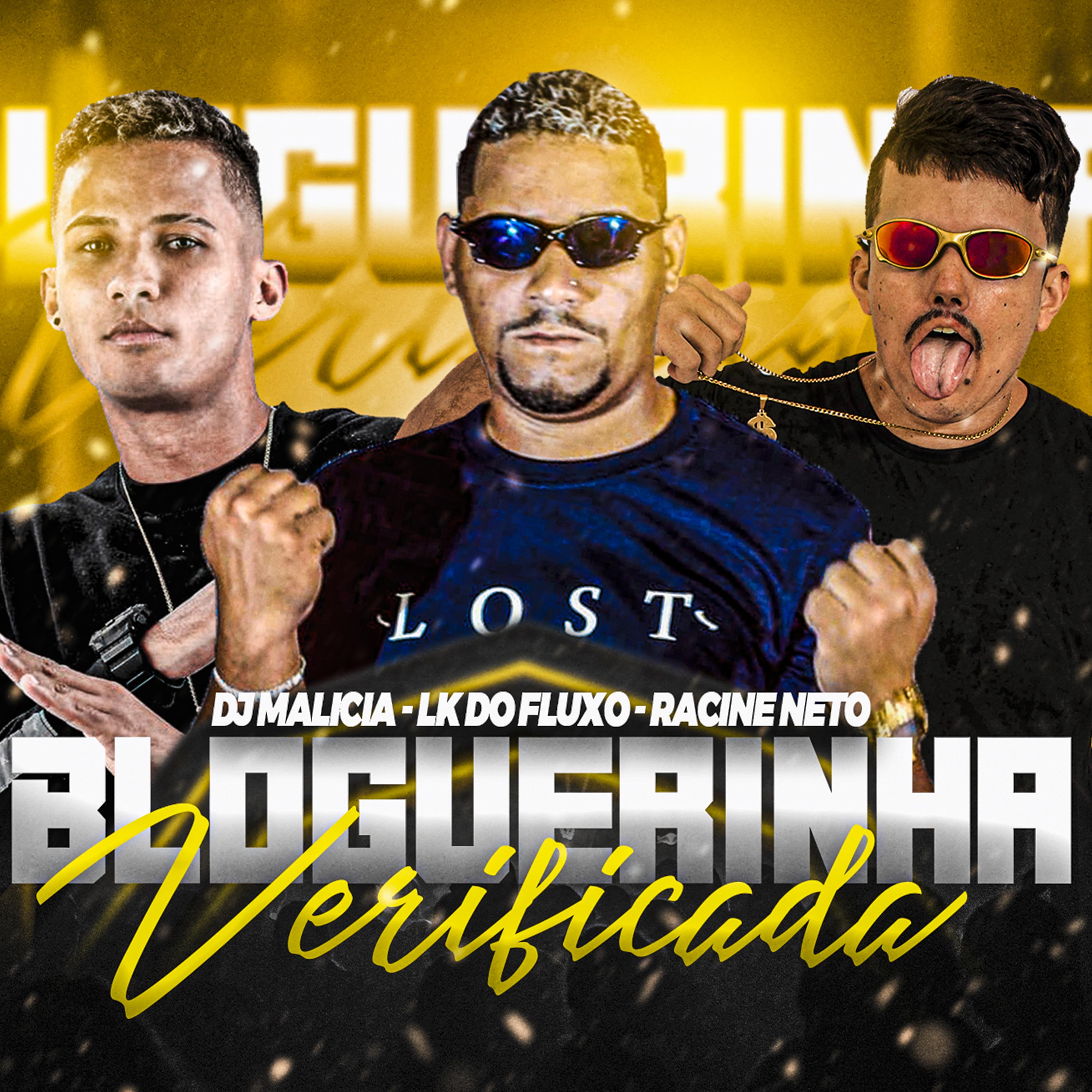 DJ Malicia - Blogueirinha Verificada