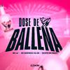 MC LC - Dose de Ballena