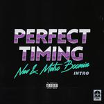 Perfect Timing (Intro)专辑