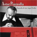 Piazzolla & José Angel Trelles专辑