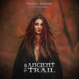 The Ancient Trail