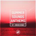 Summer Sounds Anthem 7.0