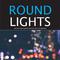 Round Lights (Music City Entertainment Collection)专辑