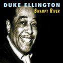 Duke Ellington - Swampy River专辑