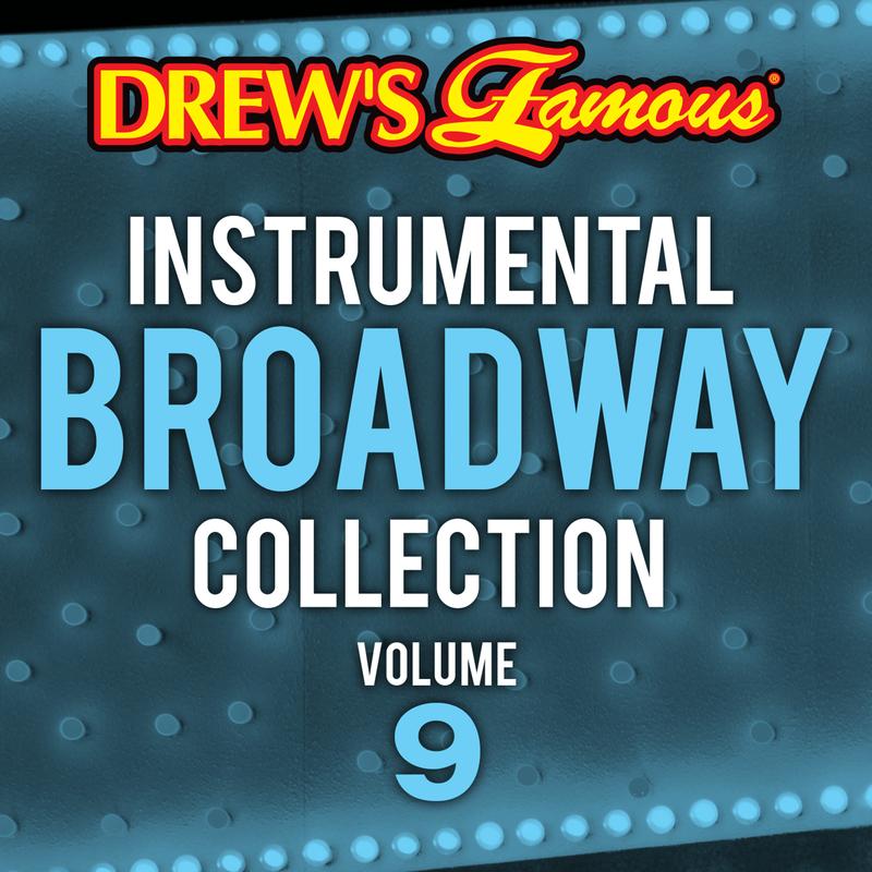 Drew's Famous Instrumental Broadway Collection (Vol. 9)