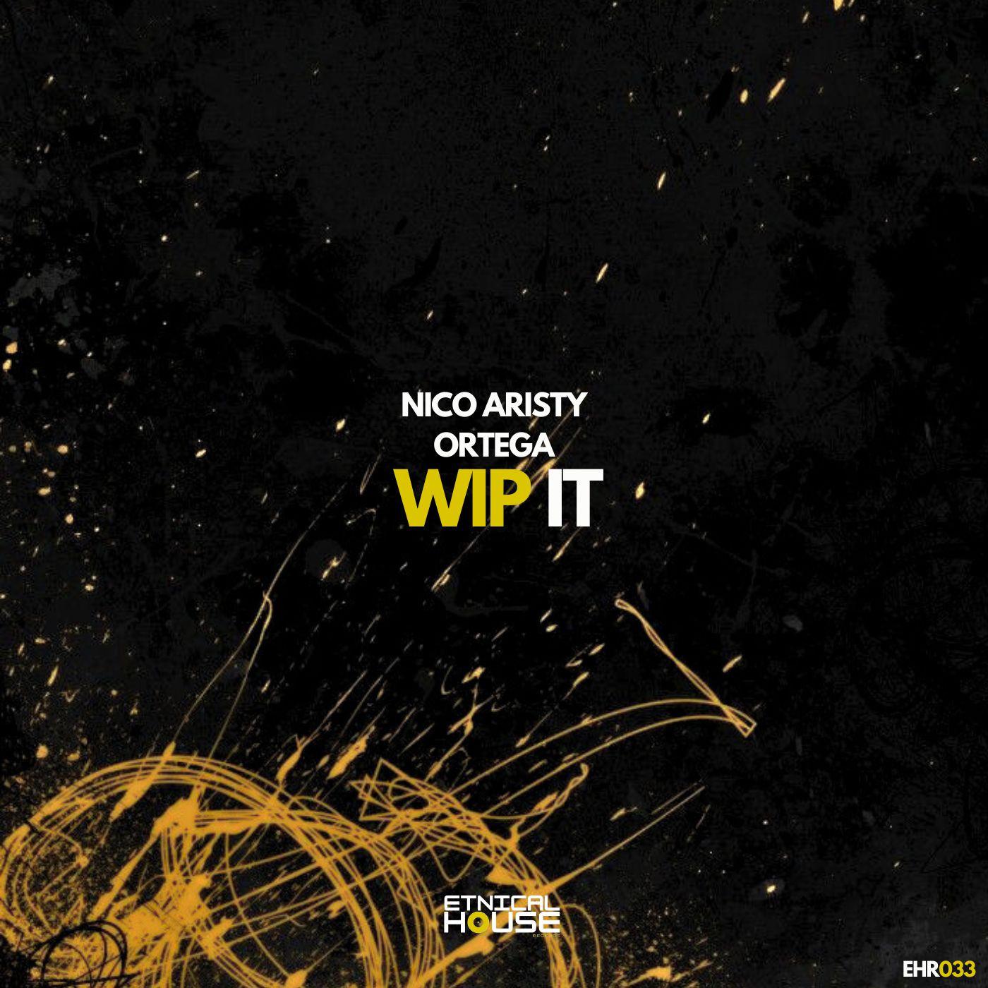 Nico Aristy - Wip It